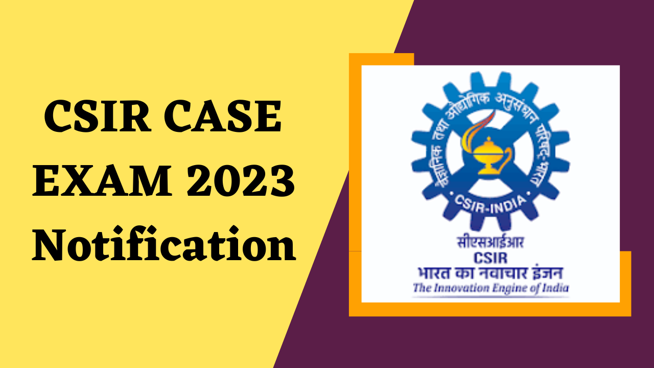 CSIR CASE - EXAM 2023