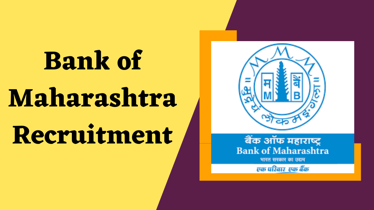 Bank of Maharashtra Recruitment 2024