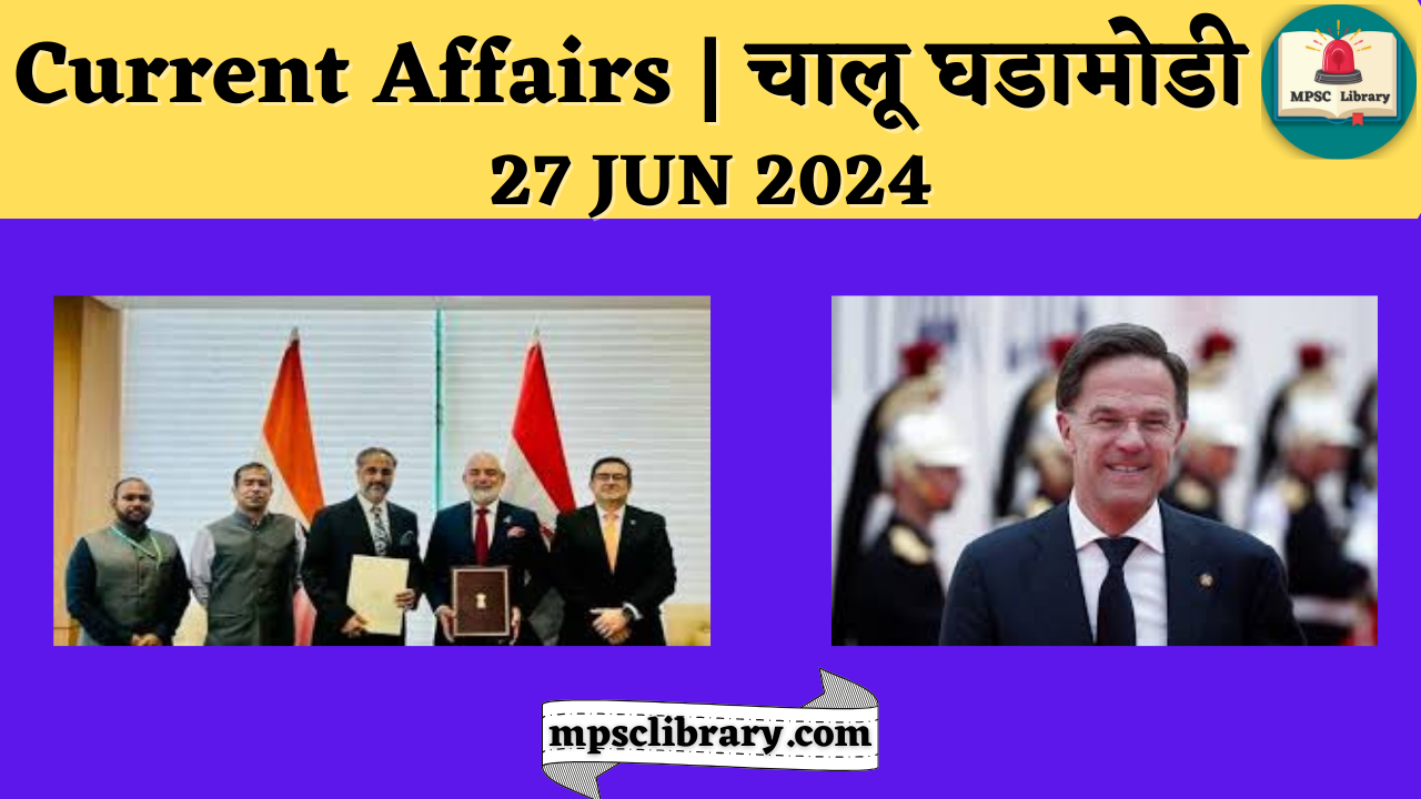 Current Affairs 27 JUN 2024