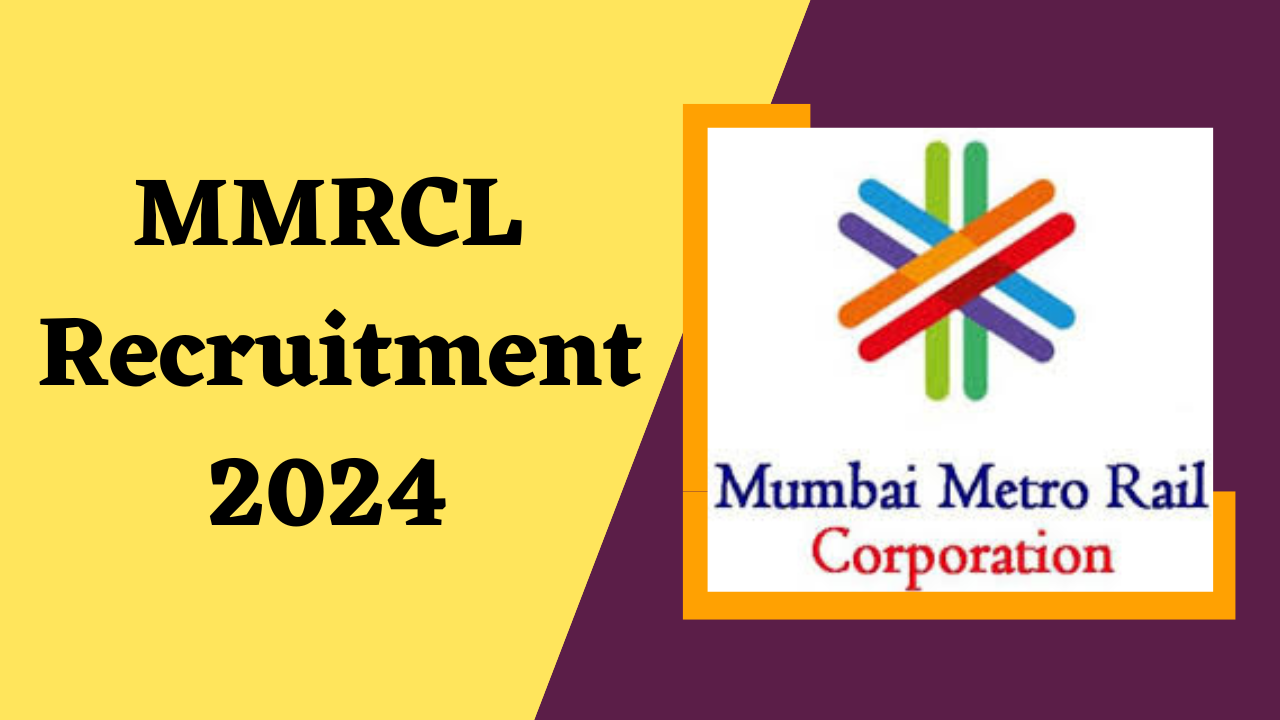 MMRCL Recruitment 2024