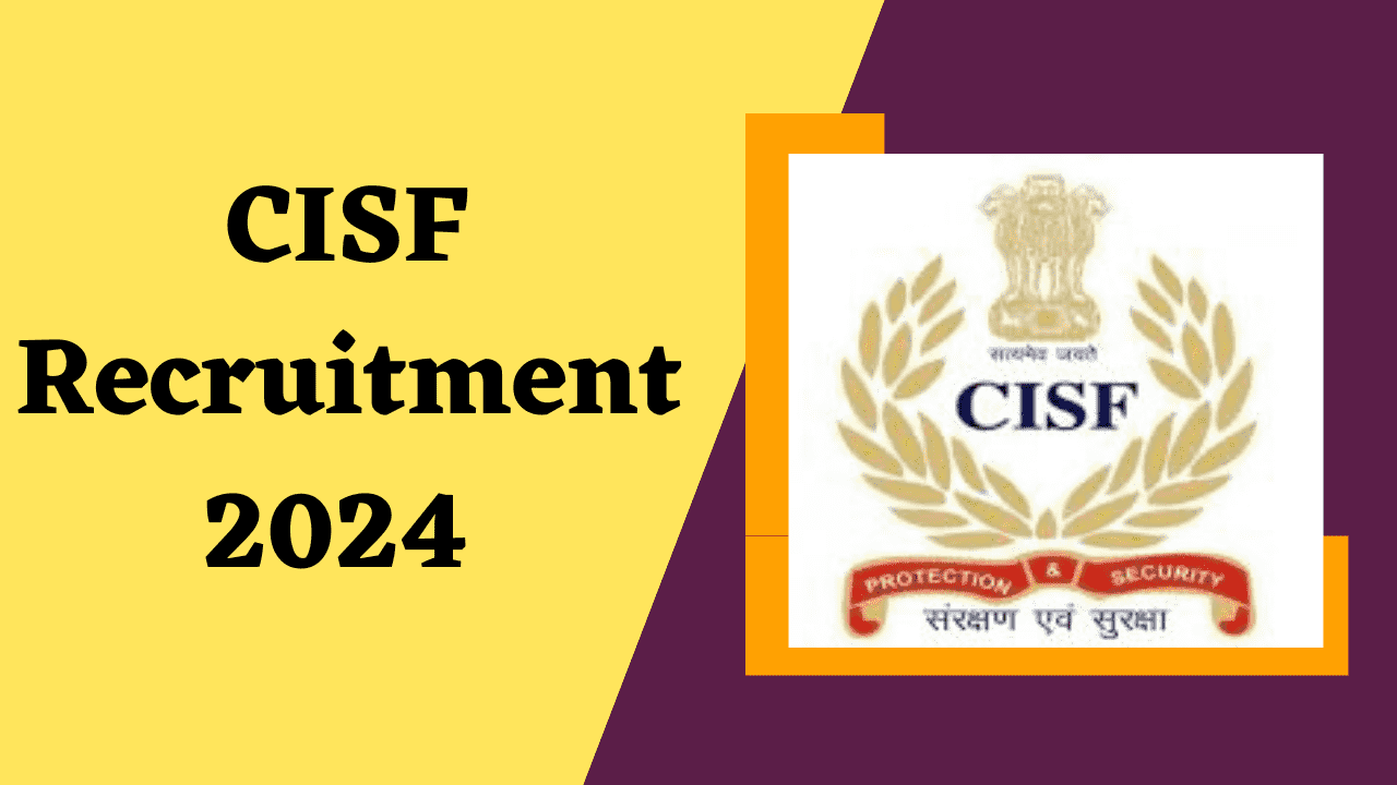 CISF Recruitment 2024