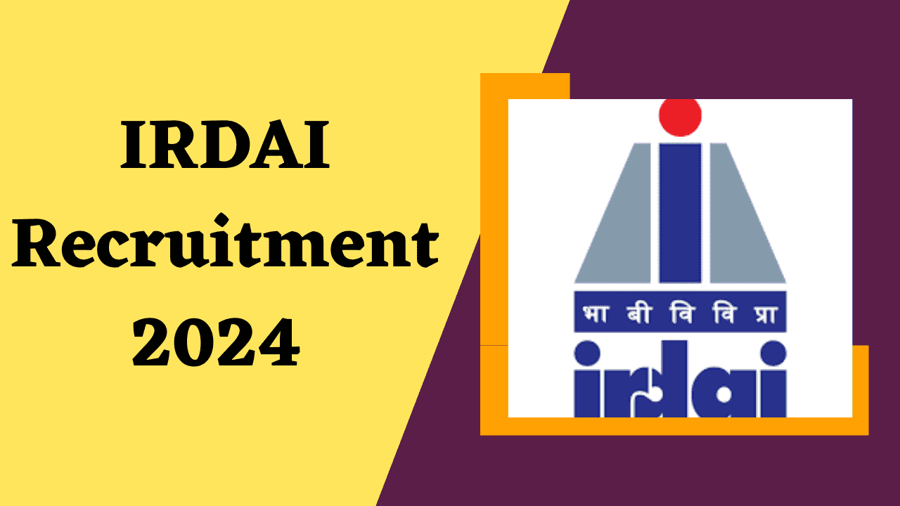 IRDAI Recruitment 2024