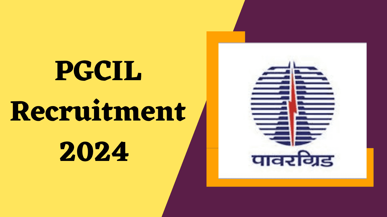 PGCIL Recruitment 2024