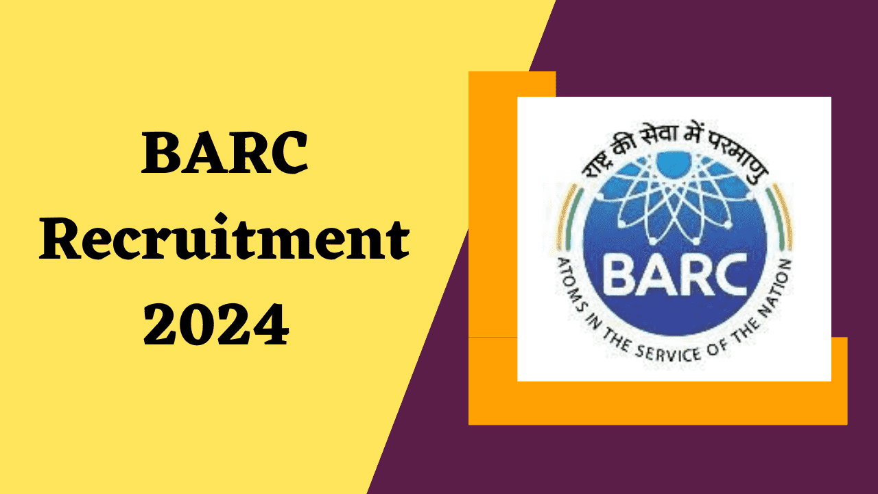 BARC Recruitment 2024