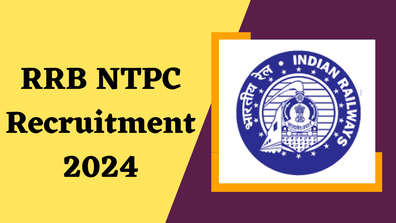 RRB NTPC Recruitment 2024